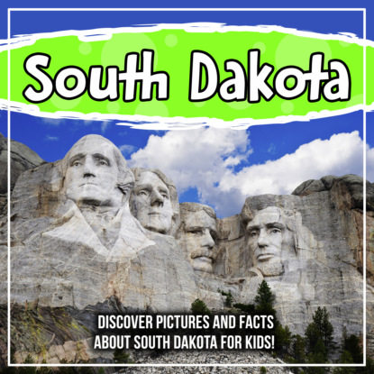 

South Dakota: Discover Pictures and Facts About South Dakota For Kids!