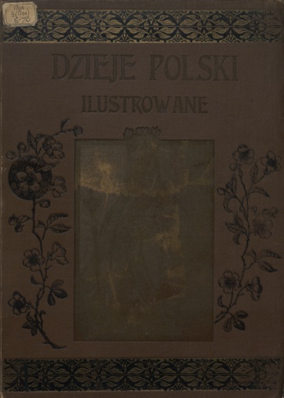 Dzieje Polski Illustrowane : Vol. II : Ч. 2 (August Sokolowski). 