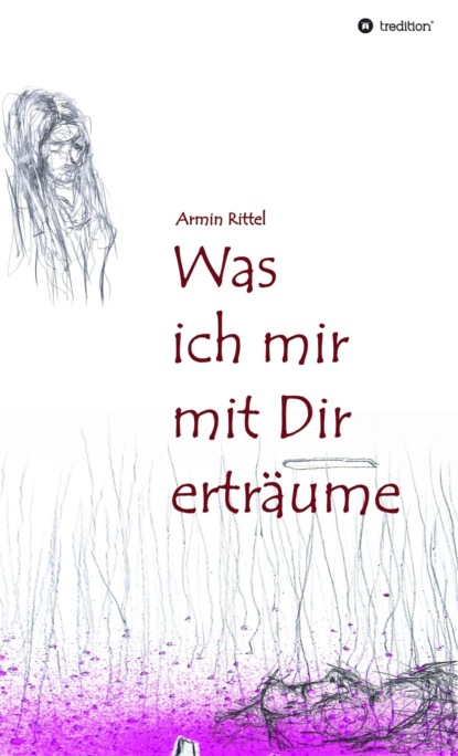 

Was ich mir mit dir erträume