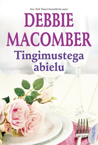

Tingimustega abielu. Esimene raamat
