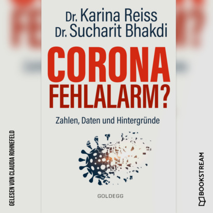 Ксюша Ангел - Corona Fehlalarm? - Zahlen, Daten und Hintergründe (Ungekürzt)