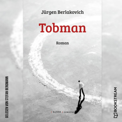 Tobman - Roman (Ungek?rzt)