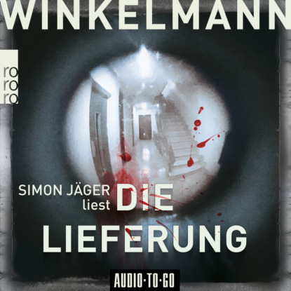 Die Lieferung - Kerner und Oswald, Band 2 (Ungekürzt) (Andreas Winkelmann). 