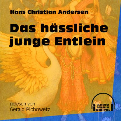 Ганс Христиан Андерсен - Das hässliche junge Entlein (Ungekürzt)