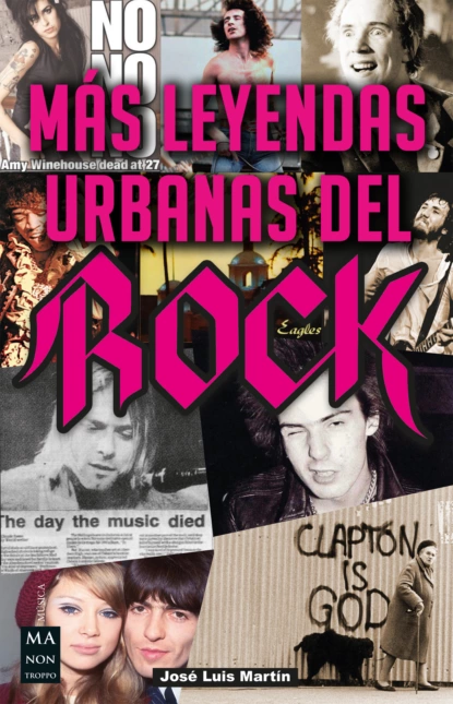 Обложка книги Más leyendas urbanas del rock, José Luis Martín