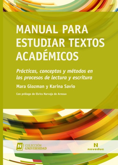 Mara Glozman - Manual para estudiar textos académicos