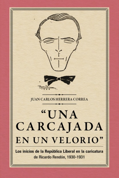 Juan Carlos Herrera Correa - "Una carcajada en un velorio"