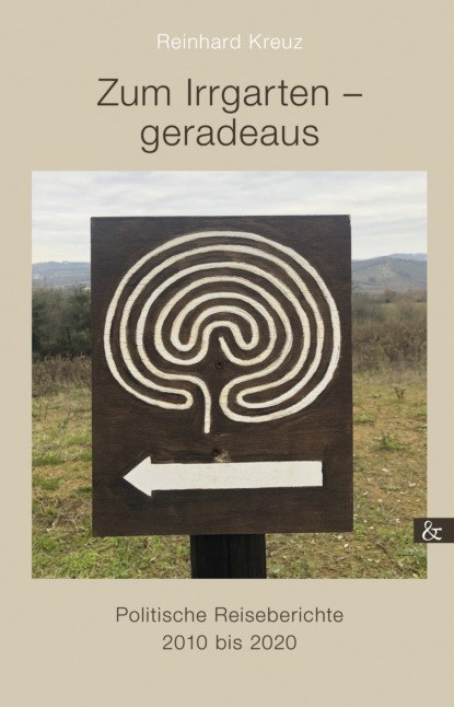 

Zum Irrgarten - geradeaus