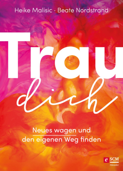 Heike Malisic - Trau dich