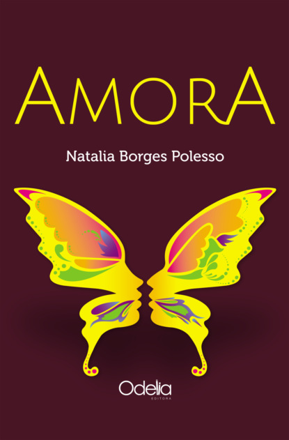 Natalia Borges Polesso - Amora