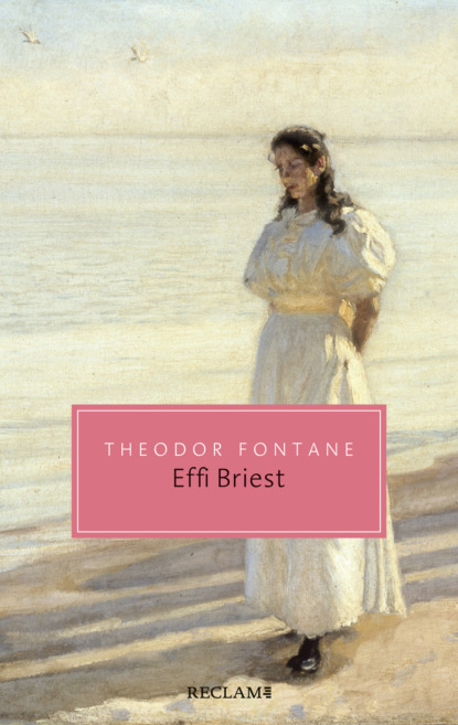 Theodor Fontane - Effi Briest. Roman. Mit einem Essay von Nora Gomringer