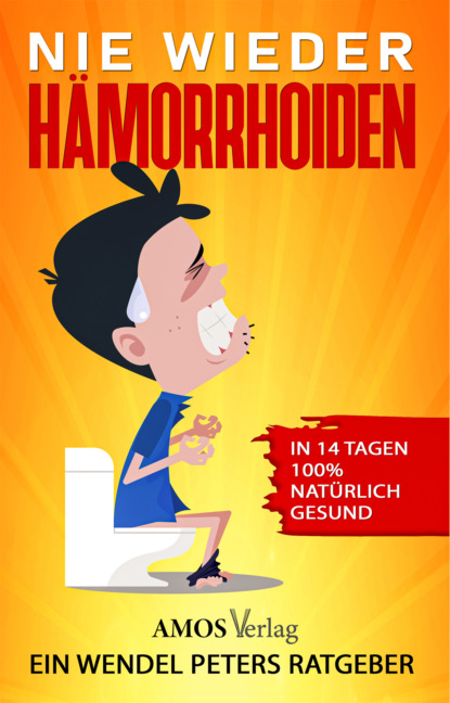 Wendel Peters - Nie wieder Hämorrhoiden