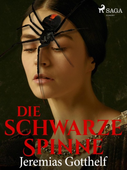 Die schwarze Spinne (Jeremias  Gotthelf). 