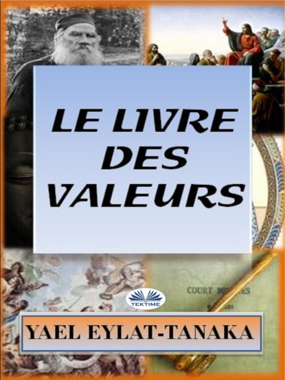 Yael Eylat-Tanaka - Le Livre Des Valeurs