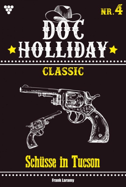 Frank Laramy - Doc Holliday Classic 4 – Western