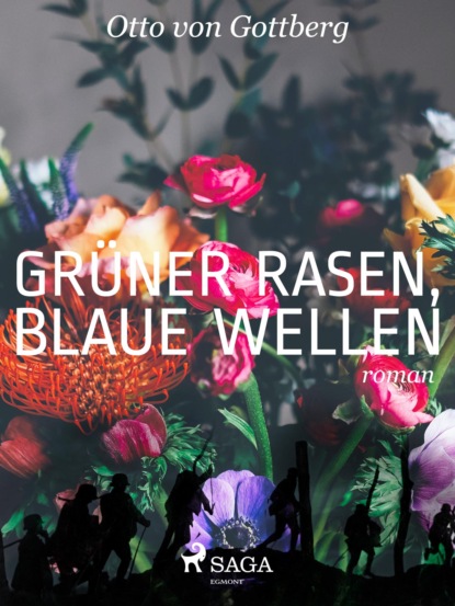 Grüner Rasen, blaue Wellen (Otto von Gottberg). 