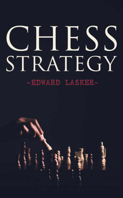

Chess Strategy