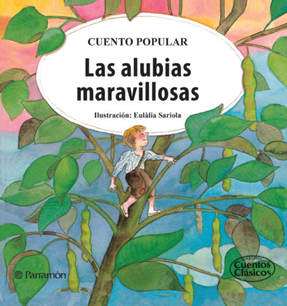 Cuento Popular - Las alubias maravillosas