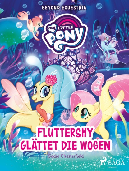 Sadie  Chesterfield - My Little Pony - Beyond Equestria - Fluttershy glättet die Wogen