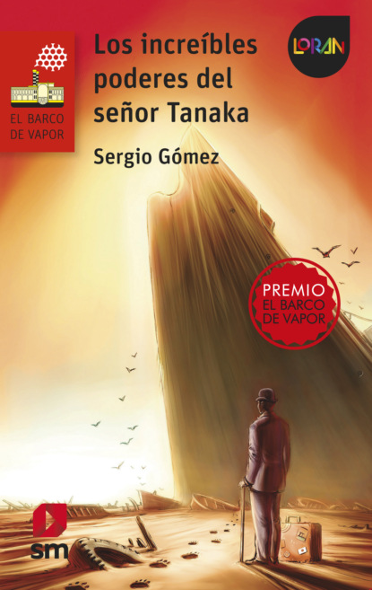 Los increíbles poderes del señor Tanaka - Sergio Gómez