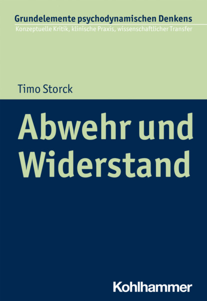 Timo Storck - Abwehr und Widerstand