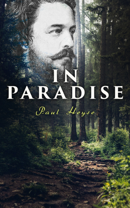 Paul Heyse - In Paradise
