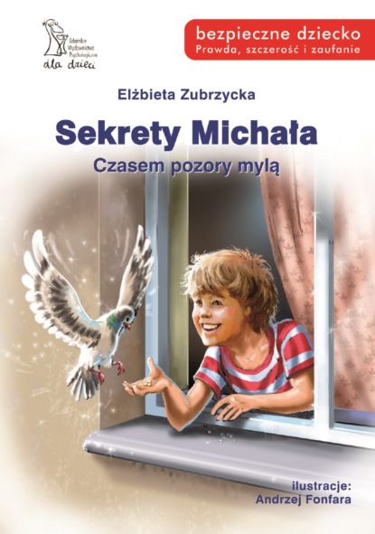 Elżbieta Zubrzycka - Sekrety Michała