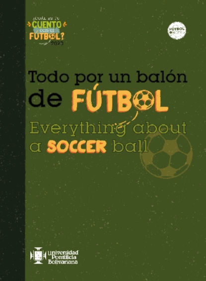 Обложка книги Todo por un balón de futbol, Jaime Hernán Cortés Torres