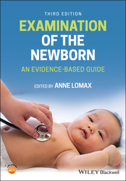 Группа авторов - Examination of the Newborn