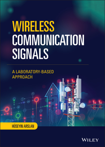 Huseyin Arslan - Wireless Communication Signals