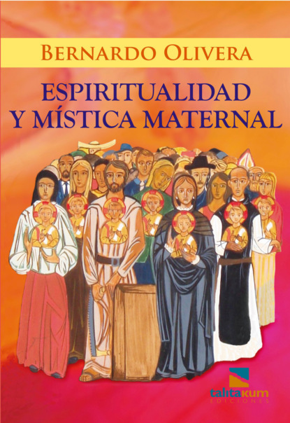 

Espiritualidad y mística maternal