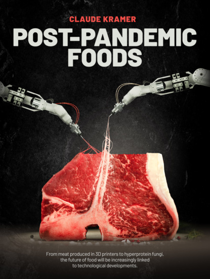 

POST-PANDEMIC FOODS