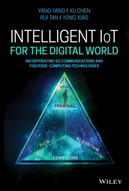 Yang Sun Yang - Intelligent IoT for the Digital World