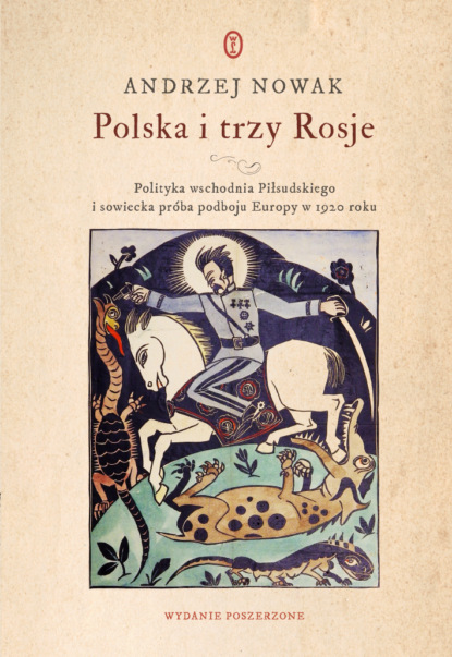 

Polska i trzy Rosje