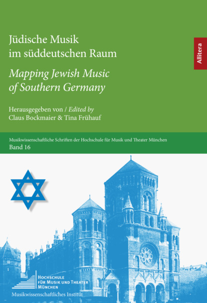 

Jüdische Musik im süddeutschen Raum / Mapping Jewish Music of Southern Germany