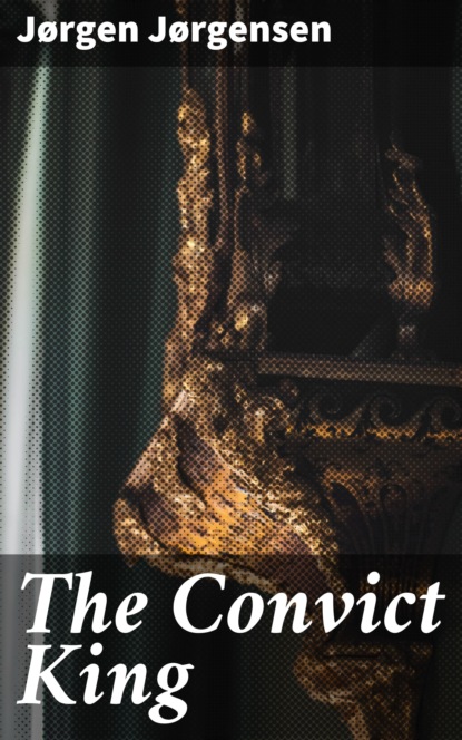

The Convict King