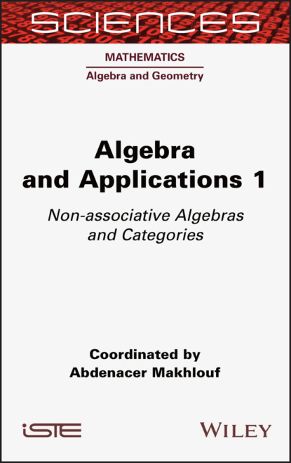 Abdenacer Makhlouf - Algebra and Applications 1