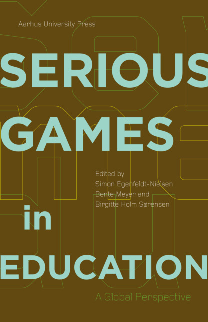 Группа авторов - Serious Games in Education