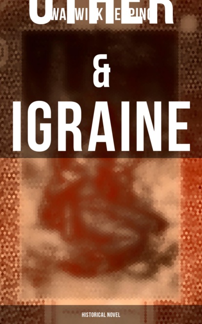 

Uther & Igraine (Historical Novel)