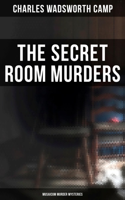 

The Secret Room Murders (Musaicum Murder Mysteries)