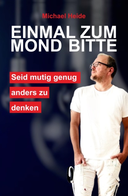 

Einmal zum Mond bitte