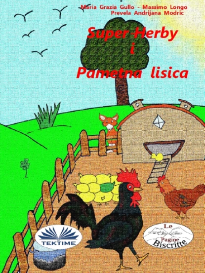 Обложка книги Super Herby I Pametna Lisica, Massimo Longo