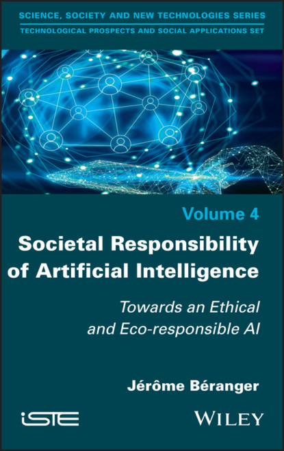 Группа авторов - Societal Responsibility of Artificial Intelligence