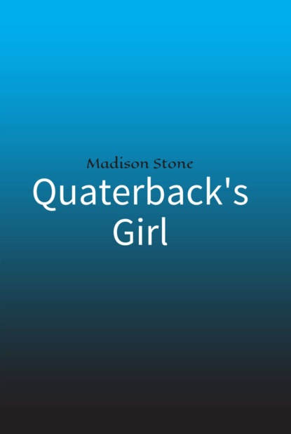 

Quaterback's Girl