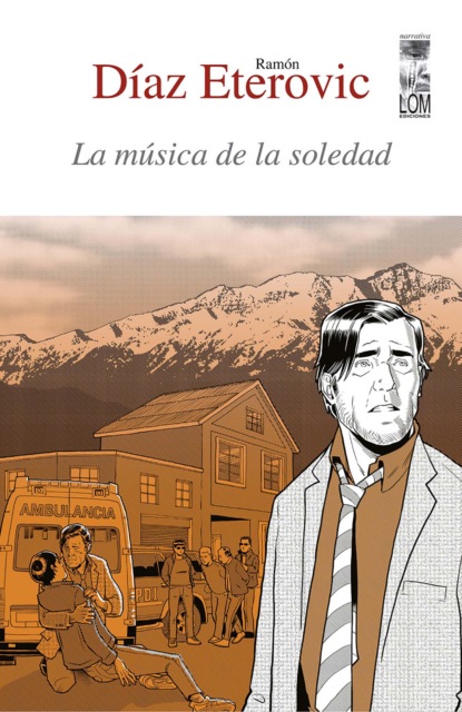 Ramón Díaz Eterovic - La música de la soledad