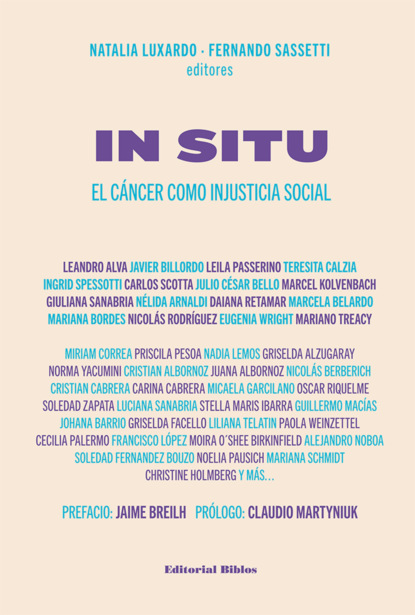 Natalia Luxardo - In situ. El cáncer como injusticia social