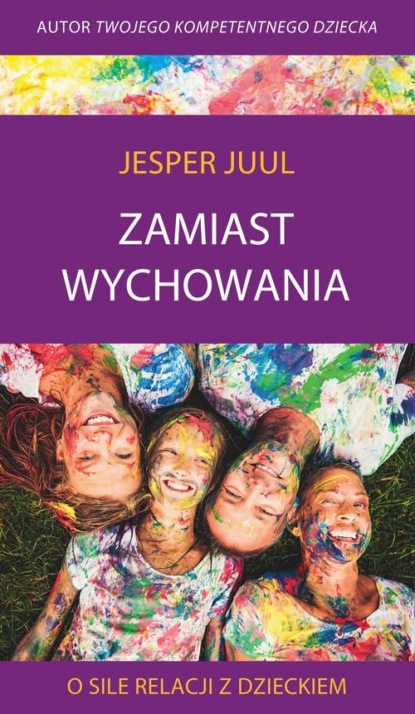 

Zamiast wychowania