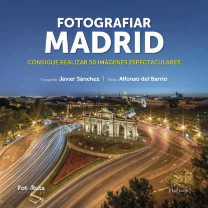 

Fotografiar Madrid