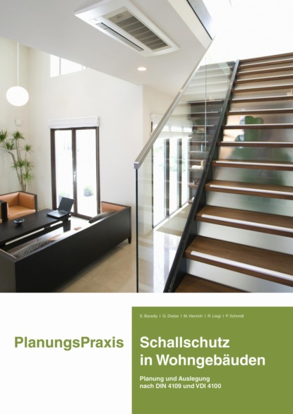 PlanungsPraxis Schallschutz in Wohngebäuden (Martin Henrich). 