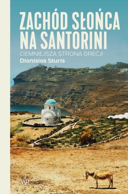 Dionisios Sturis - Zachód słońca na Santorini